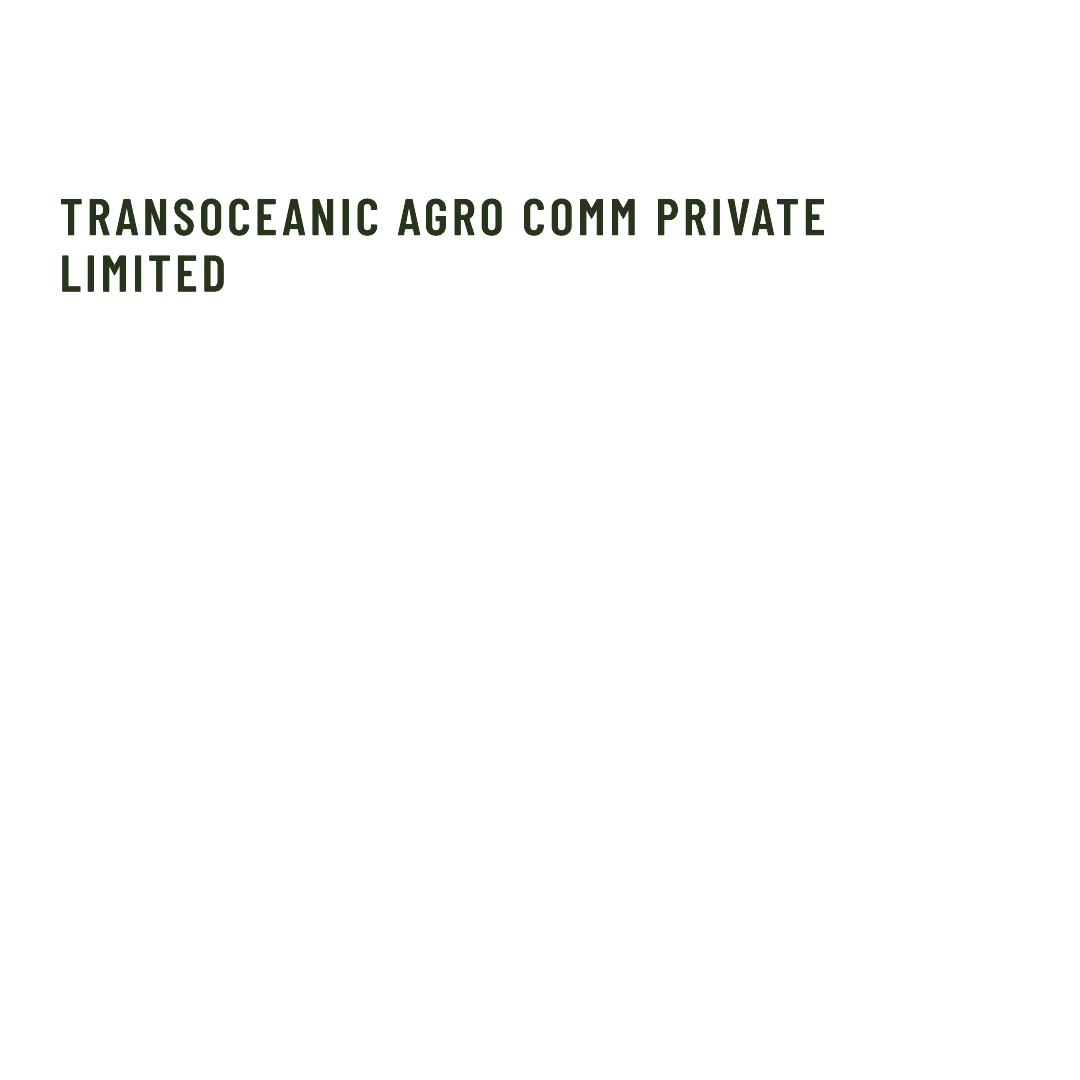 Transoceanic Agro Comm Private Limited